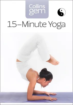 15-Minute Yoga (Collins Gem)