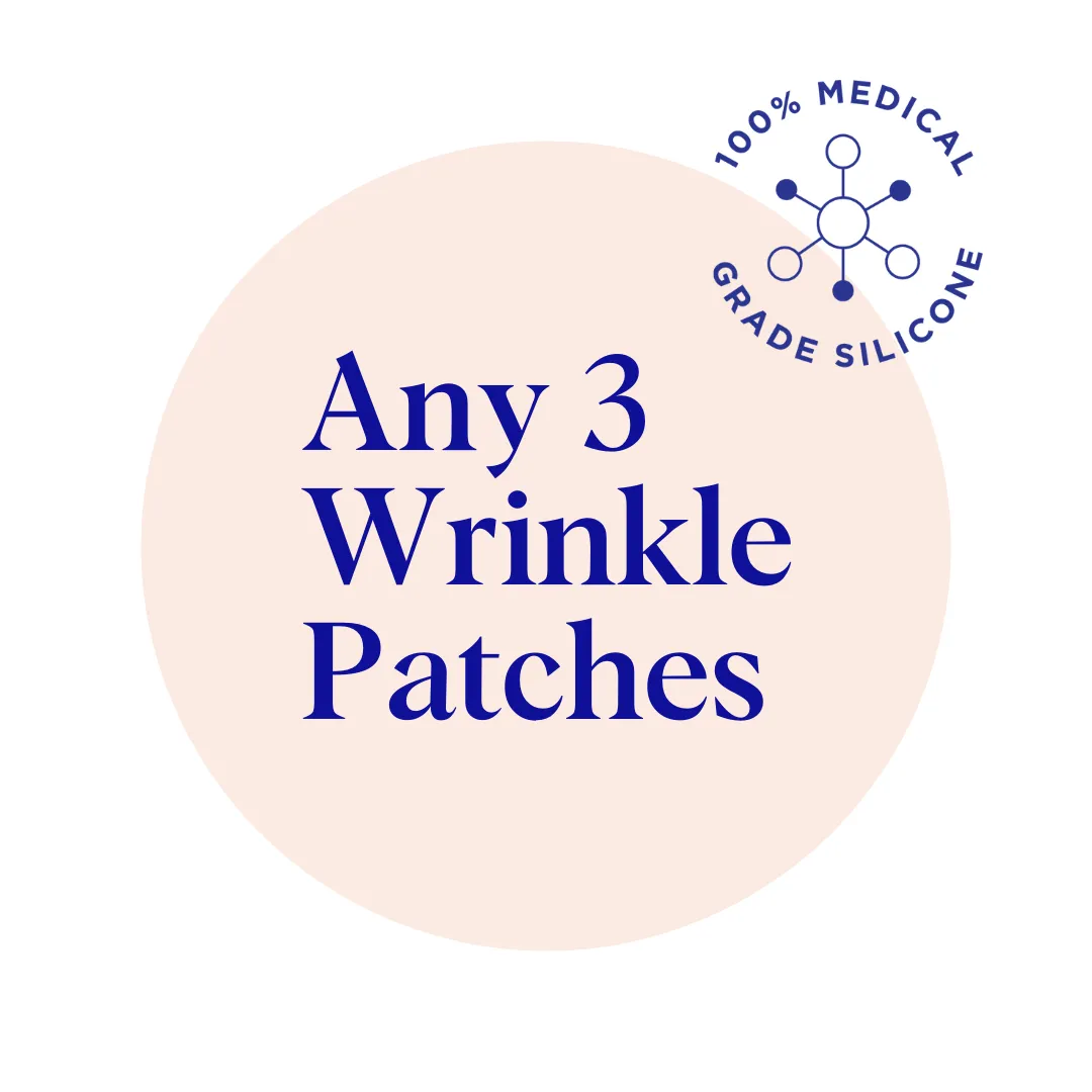 ANY 3 WRINKLE PATCHES