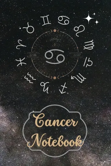 Cancer Star Sign Zodiac Birthday Notebook