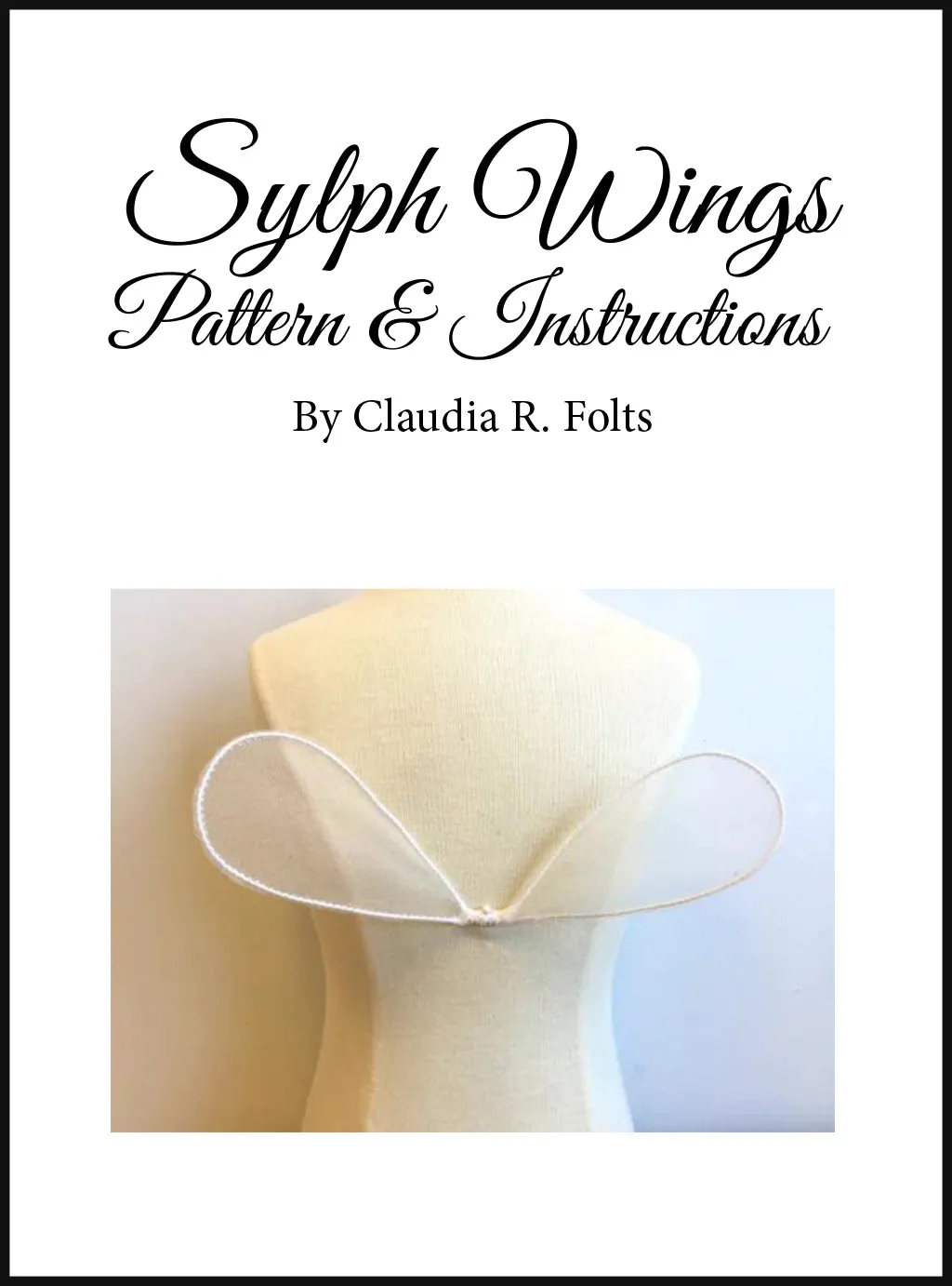 Download - Sylph Wings Patterns 3 Sizes   Instructions