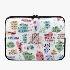 Laptop Sleeve - without handles - Affirmations - Mom