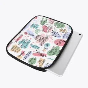 Tablet Sleeve - Affirmations - Mom