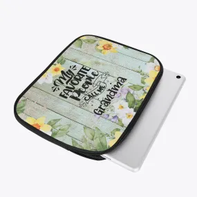 Tablet Sleeve  - My Favorite people call me Grandma